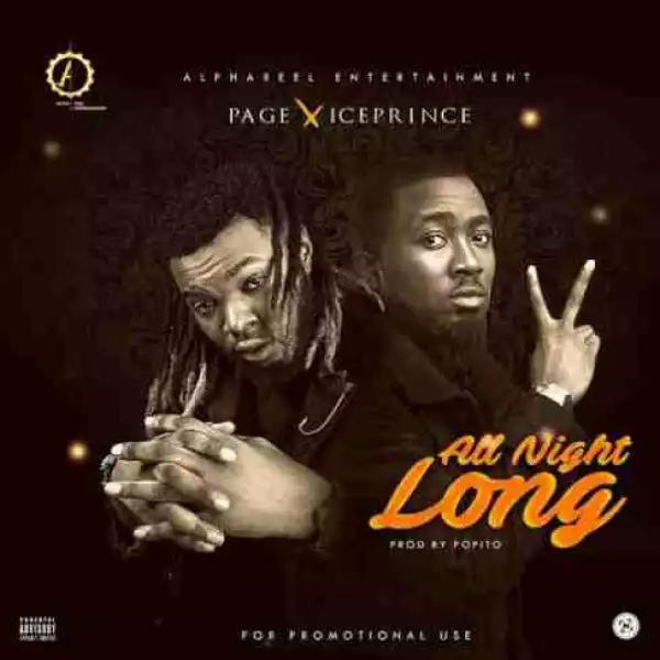 Page - All Night Long Ft. Ice Prince